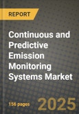 2025 Continuous and Predictive Emission Monitoring Systems Market Outlook Report: Industry Size, Market Shares Data, Insights, Growth Trends, Opportunities, Competition 2024 to 2032- Product Image