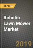 Robotic Lawn Mower Market Size, Share, Outlook and Growth Opportunities 2019-2025- Product Image