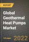 2022 Future of Global Geothermal Heat Pumps Market Outlook to 2030 - Growth Opportunities, Competition and Outlook of Geothermal Heat Pumps Market across Different Applications and Regions Report - Product Thumbnail Image