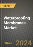 2024 Waterproofing Membranes Market Outlook Report: Industry Size, Market Shares Data, Insights, Growth Trends, Opportunities, Competition 2023 to 2031- Product Image