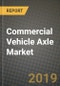 Commercial Vehicle Axle Market Size, Share, Outlook and Growth Opportunities 2019-2025 - Product Thumbnail Image