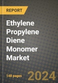 2024 Ethylene Propylene Diene Monomer (EPDM) Market Outlook Report: Industry Size, Market Shares Data, Insights, Growth Trends, Opportunities, Competition 2023 to 2031- Product Image
