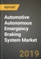Automotive Autonomous Emergency Braking System Market Size, Share, Outlook and Growth Opportunities 2019-2025 - Product Thumbnail Image