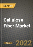Cellulose Fiber Market, Size, Share, Outlook and COVID-19 Strategies, Global Forecasts from 2022 to 2030- Product Image