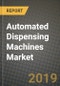 Automated Dispensing Machines Market Size, Outlook and Growth Opportunities, 2019- 2025 - Product Thumbnail Image