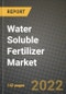 Water Soluble Fertilizer Market, Size, Share, Outlook and COVID-19 Strategies, Global Forecasts from 2019 to 2026 - Product Thumbnail Image