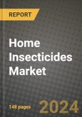 2024 Home Insecticides Market Outlook Report: Industry Size, Market Shares Data, Insights, Growth Trends, Opportunities, Competition 2023 to 2031- Product Image