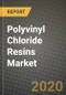 Polyvinyl Chloride Resins Market, Size, Share, Outlook and COVID-19 Strategies, Global Forecasts from 2019 to 2026 - Product Thumbnail Image