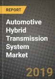 Automotive Hybrid Transmission System Market Size, Share, Outlook and Growth Opportunities 2019-2025- Product Image