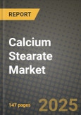 2024 Calcium Stearate Market Outlook Report: Industry Size, Market Shares Data, Insights, Growth Trends, Opportunities, Competition 2023 to 2031- Product Image