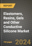 2024 Elastomers, Resins, Gels and Other Conductive Silicone Market Outlook Report: Industry Size, Market Shares Data, Insights, Growth Trends, Opportunities, Competition 2023 to 2031- Product Image
