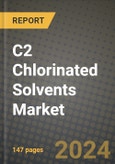 2024 C2 Chlorinated Solvents Market Outlook Report: Industry Size, Market Shares Data, Insights, Growth Trends, Opportunities, Competition 2023 to 2031- Product Image