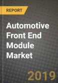 Automotive Front End Module Market Size, Share, Outlook and Growth Opportunities 2019-2025- Product Image