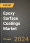2024 Epoxy Surface Coatings Market Outlook Report: Industry Size, Market Shares Data, Insights, Growth Trends, Opportunities, Competition 2023 to 2031 - Product Thumbnail Image