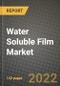 Water Soluble Film Market, Size, Share, Outlook and COVID-19 Strategies, Global Forecasts from 2022 to 2030 - Product Image