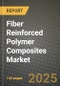 2024 Fiber Reinforced Polymer (FRP) Composites Market Outlook Report: Industry Size, Market Shares Data, Insights, Growth Trends, Opportunities, Competition 2023 to 2031 - Product Image