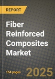 2024 Fiber Reinforced Composites Market Outlook Report: Industry Size, Market Shares Data, Insights, Growth Trends, Opportunities, Competition 2023 to 2031- Product Image