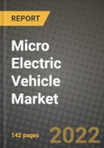 Micro Electric Vehicle Market Size, Share, Outlook and Growth Opportunities 2019-2025- Product Image
