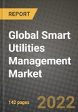 2022 Future of Global Smart Utilities Management Market Outlook to 2030 - Growth Opportunities, Competition and Outlook of Meter Data Management System, Energy Monitoring and Other Smart Utilities Management Market across Different Regions Report- Product Image