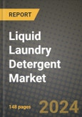 Liquid Laundry Detergent Market, Size, Share, Outlook and COVID-19 Strategies, Global Forecasts from 2022 to 2030- Product Image