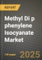 2024 Methyl Di p phenylene Isocyanate Market Outlook Report: Industry Size, Market Shares Data, Insights, Growth Trends, Opportunities, Competition 2023 to 2031 - Product Image