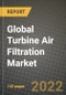 2022 Future of Global Turbine Air Filtration Market Outlook to 2030 - Growth Opportunities, Competition and Outlook across Different Regions Report - Product Thumbnail Image