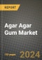 2024 Agar Agar Gum Market Outlook Report: Industry Size, Market Shares Data, Insights, Growth Trends, Opportunities, Competition 2023 to 2031 - Product Image
