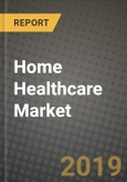 Home Healthcare Market Size, Outlook and Growth Opportunities, 2019- 2025- Product Image