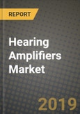 Hearing Amplifiers Market Size, Outlook and Growth Opportunities, 2019- 2025- Product Image