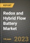 Redox and Hybrid Flow Battery Market Outlook Report - Industry Size, Trends, Insights, Market Share, Competition, Opportunities, and Growth Forecasts by Segments, 2022 to 2030 - Product Thumbnail Image