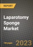 Laparotomy Sponge Market Value forecast, New Business Opportunities and Companies: Outlook by Type, Application, by End User and by Country, 2020-2026- Product Image
