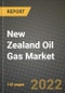 New Zealand Oil Gas Market Trends, Infrastructure, Companies, Outlook and Opportunities to 2030 - Product Image