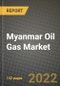 Myanmar Oil Gas Market Trends, Infrastructure, Companies, Outlook and Opportunities to 2030 - Product Image