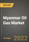 Myanmar Oil Gas Market Trends, Infrastructure, Companies, Outlook and Opportunities to 2030 - Product Thumbnail Image