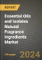 Essential Oils and Isolates Natural Fragrance Ingredients Market: Industry Size, Share, Competition, Trends, Growth Opportunities and Forecasts by Region - Insights and Outlook by Product, 2024 to 2031 - Product Thumbnail Image