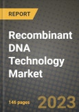 Recombinant DNA Technology Market Growth Analysis Report - Latest Trends, Driving Factors and Key Players Research to 2030- Product Image