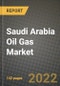 Saudi Arabia Oil Gas Market Trends, Infrastructure, Companies, Outlook and Opportunities to 2030 - Product Image