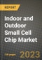 2023 Indoor and Outdoor Small Cell Chip Market Report - Global Industry Data, Analysis and Growth Forecasts by Type, Application and Region, 2022-2028 - Product Image