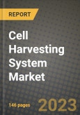 Cell Harvesting System Market Growth Analysis Report - Latest Trends, Driving Factors and Key Players Research to 2030- Product Image