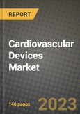 Cardiovascular Devices Market Growth Analysis Report - Latest Trends, Driving Factors and Key Players Research to 2030- Product Image