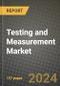 2023 Testing and Measurement Market Report - Global Industry Data, Analysis and Growth Forecasts by Type, Application and Region, 2022-2028 - Product Image