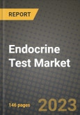 Endocrine Test Market Growth Analysis Report - Latest Trends, Driving Factors and Key Players Research to 2030- Product Image
