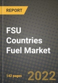 FSU Countries Fuel Oil Supply and Demand Outlook to 2028- Product Image