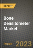 Bone Densitometer Market Growth Analysis Report - Latest Trends, Driving Factors and Key Players Research to 2030- Product Image