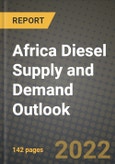 Africa Diesel Supply and Demand Outlook to 2028- Product Image