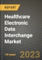 Healthcare Electronic Data Interchange Market Growth Analysis Report - Latest Trends, Driving Factors and Key Players Research to 2030 - Product Image