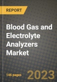 Blood Gas and Electrolyte Analyzers Market Growth Analysis Report - Latest Trends, Driving Factors and Key Players Research to 2030- Product Image