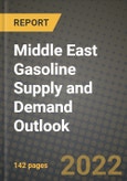 Middle East Gasoline Supply and Demand Outlook to 2028- Product Image