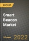 Smart Beacon Market Size Analysis and Outlook to 2030 - Potential Opportunities, Companies and Forecasts across iBeacon, Eddystone Beacon Standards, Technology Solutions, Connectivity Types, Offerings across End User Industries and Countries - Product Image
