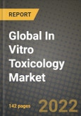2020 Global In Vitro Toxicology Market, Size, Share, Outlook and Growth Opportunities, Forecast to 2026- Product Image